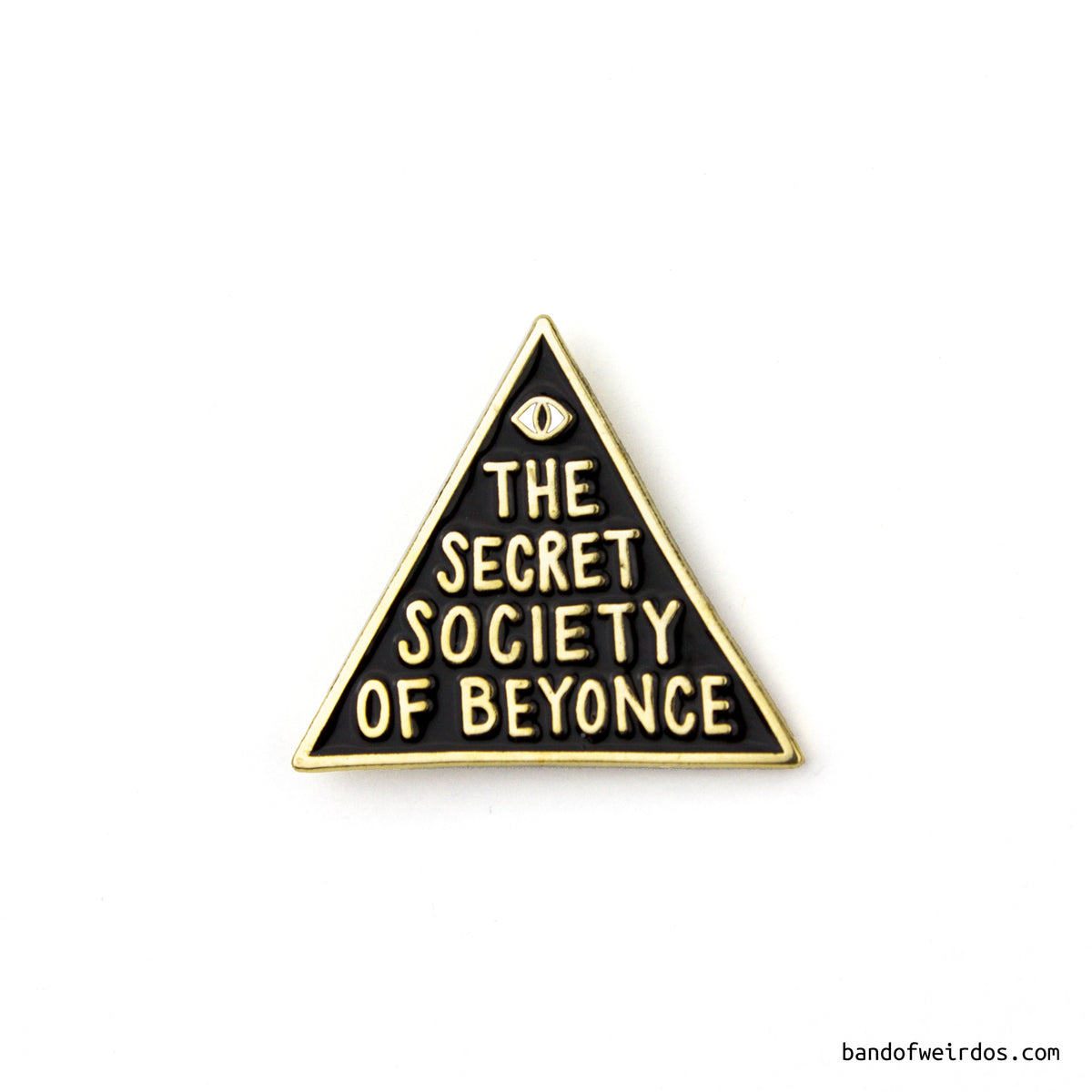 The Secret Society of Beyoncé // Enamel Pin