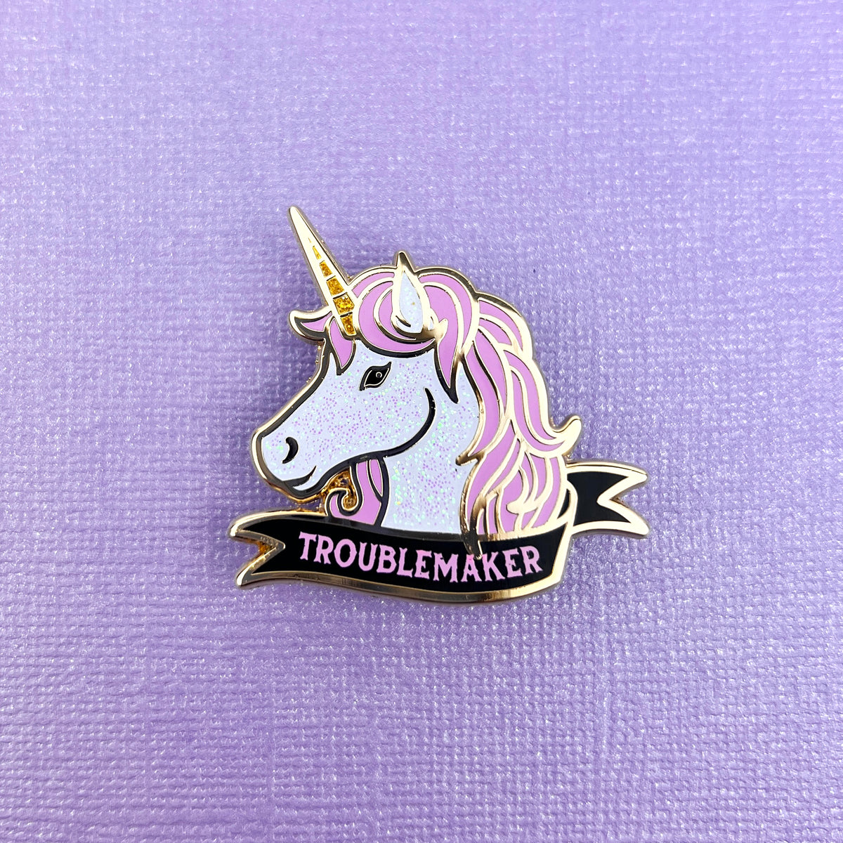 Troublemaker // Enamel Pin