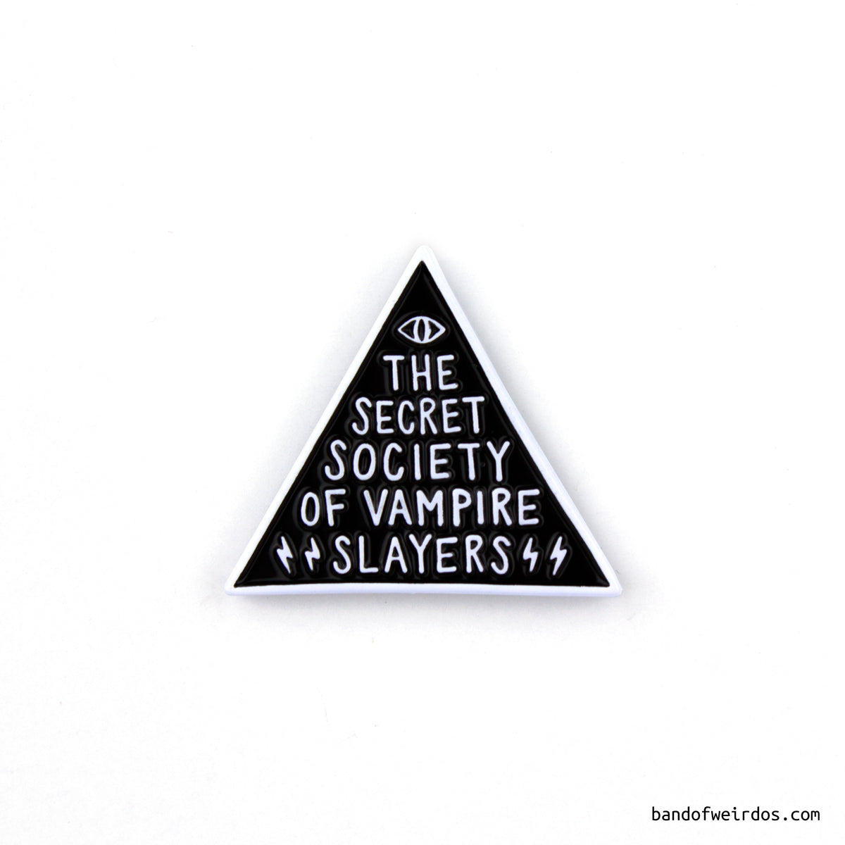 The Secret Society of Vampire Slayers // Enamel Pin